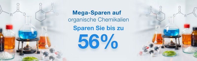 Mega-Sparen auf  organische Chemikalien